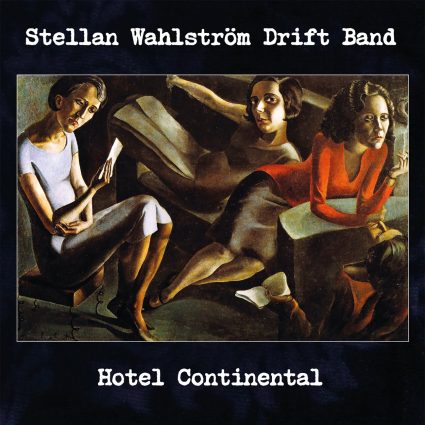 Stellan Wahlström Drift Band					
