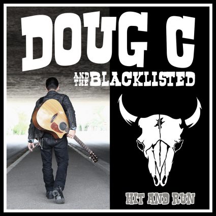 Doug C and the Blacklisted					
