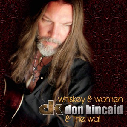 Don Kincaid and the Wait					
