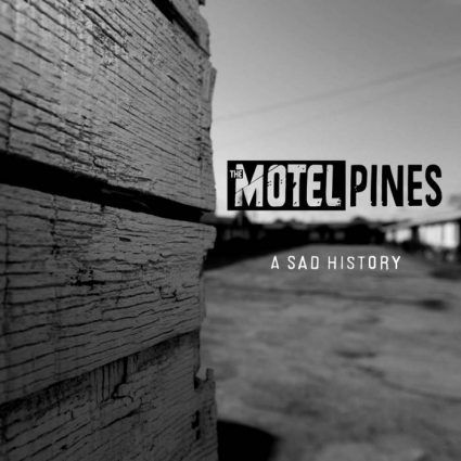 The Motel Pines					
