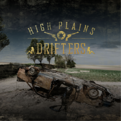 High Plains Drifters					
