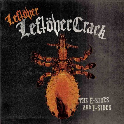 Leftover Crack					
